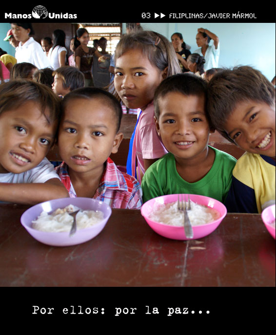 Y tú, ¿por qué ayunas? Por ellos: por la paz... Manos Unidas Manos Unidas_Ayuno Voluntario_ Foto:Javier Mármol/Filipinasiopía