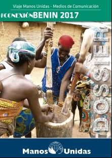 #ConexionBenin: Viaje de Medios con Manos Unidas
