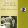 Más hechos con los derechos - Justicia y derechos humanos