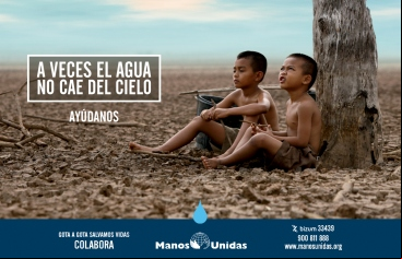 Imagen campaña Manos Unidas "A veces el agua no cae del cielo"