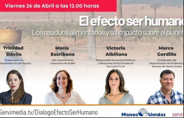 Manos Unidas - Un foro para debatir sobre «El Efecto Ser Humano»