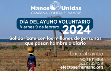 Manos Unidas ONG - Día del Ayuno Voluntario 2024 (9 de febrero)